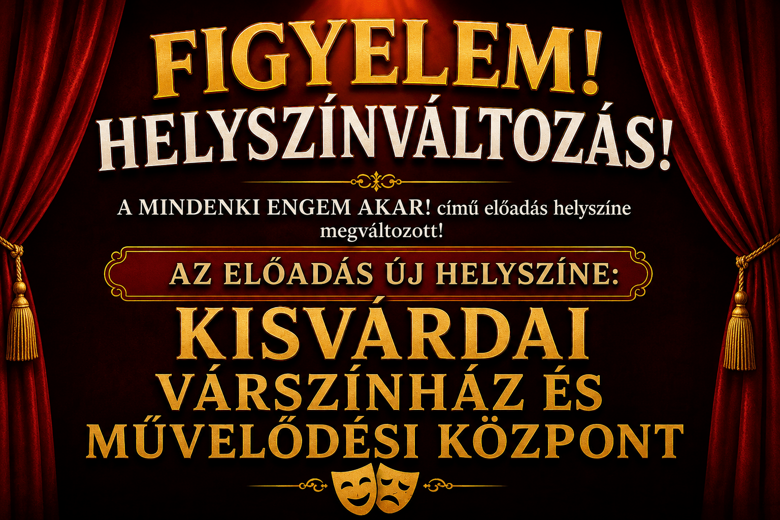 Mindenki engem akar – HELYSZÍNVÁLTOZÁS!