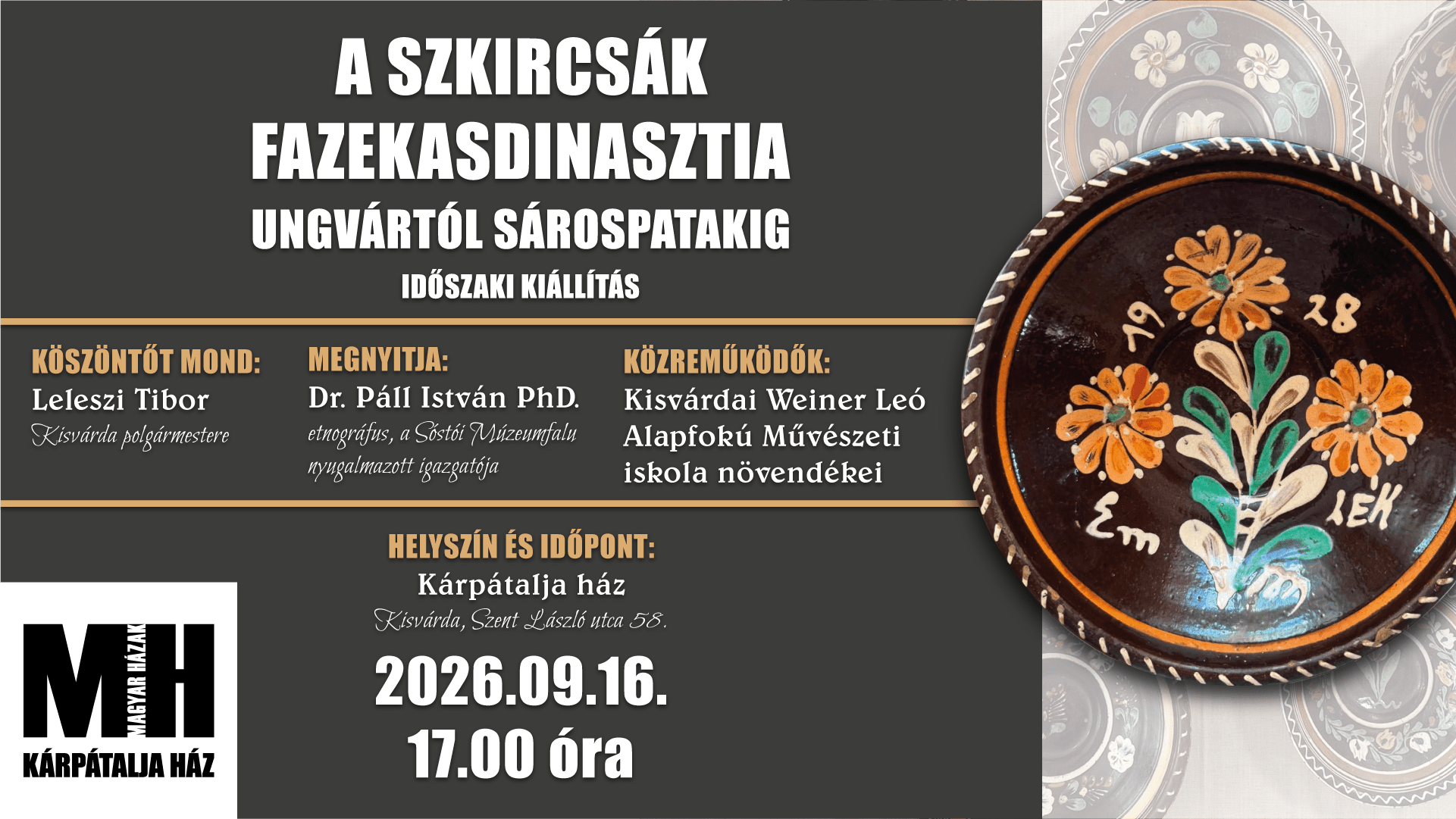 A Szkircsák fazekasdinasztia Ungvártól Sárospatakig