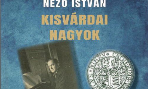Egy kötetben a „Kisvárdai nagyok”