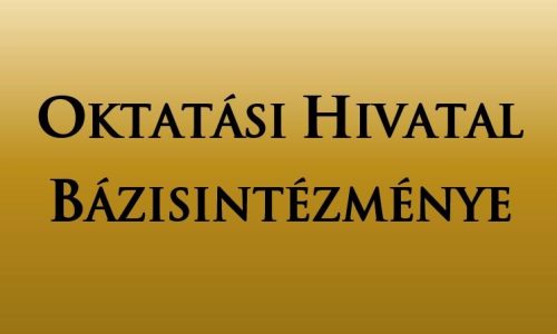 Továbbra is az Oktatási Hivatal Bázisintézményei között!