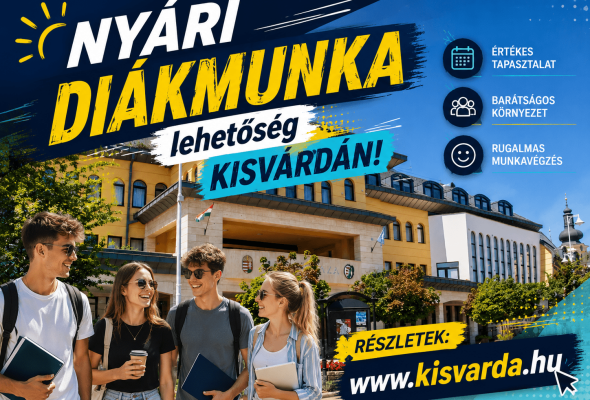 Nyári DIÁKMUNKA lehetőség KISVÁRDÁN!