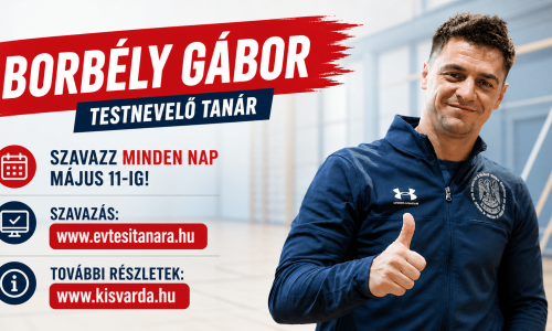 Legyen kisvárdai „Az Év Tesitanára!” – SZAVAZZ!