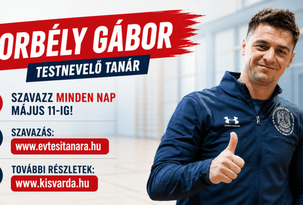 Legyen kisvárdai „Az Év Tesitanára!” – SZAVAZZ!