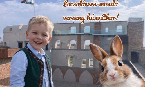 Locsolóvers-mondó verseny a várudvarban!